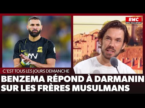 Benzema répond à Darmanin sur les Frères Musulmans