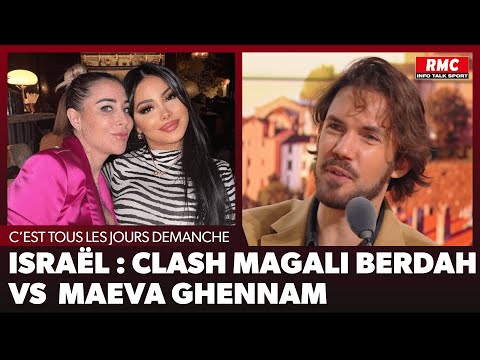 Israël : Clash Magali Berdah vs Maeva Ghennam