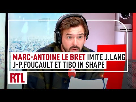 Marc-Antoine Le Bret imite Jean-Pierre Foucault, Tibo In Shape et Jack Lang