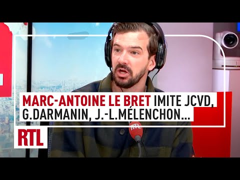 Marc-Antoine Le Bret imite Gérald Darmanin, Jean-Luc Mélenchon, Cyril Lignac, Jean-Marie Bigard…