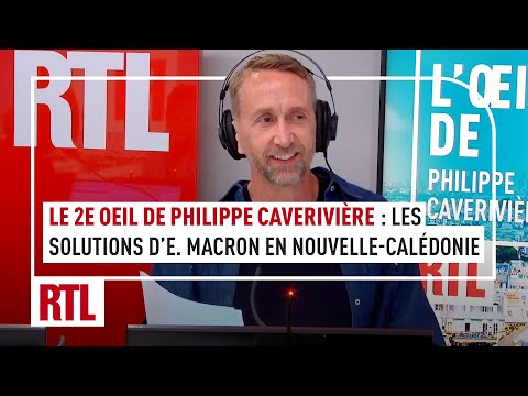 Le 2e Oeil de Philippe Caverivière : les solutions d’Emmanuel Macron en Nouvelle-Calédonie