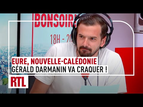 Eure, Nouvelle-Calédonie : Gérald Darmanin va craquer