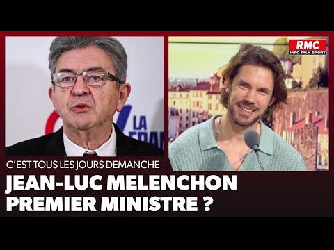 Arnaud Demanche :  Jean-Luc Mélenchon Premier ministre ?