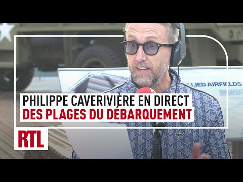 80 ans du Débarquement : Philippe Caverivière en direct de Normandie