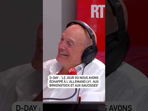 D-Day : “Le jour où nous avons échappé à l’allemand LV1, aux Birkenstock et aux saucisses”