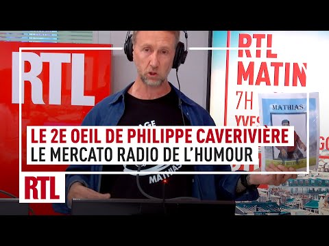 Le mercato radio de l’humour : le 2e Oeil de Philippe Caverivière