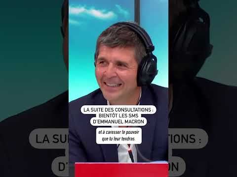 « La suite des consultations… Emmanuel Macron va le faire par sms »