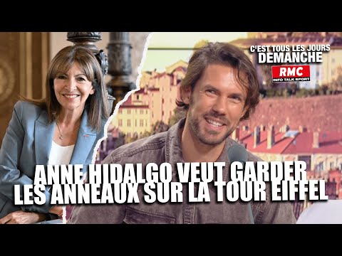 Arnaud Demanche : Anne Hidalgo veut garder les anneaux sur la Tour Eiffel