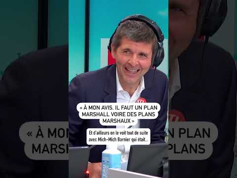 « À mon avis, il faut un plan Marshall voire des plans Marshaux »