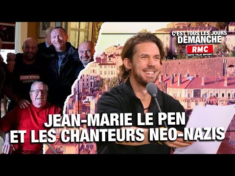 ARNAUD DEMANCHE : JEAN-MARIE LE PEN ET LES CHANTEURS NEO-NAZIS