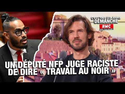 Arnaud Demanche: un député NFP juge raciste de dire « travail au noir »