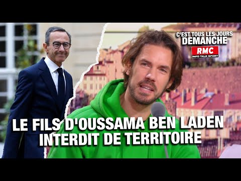 LE FILS D’OUSSAMA BEN LADEN INTERDIT DE TERRITOIRE !