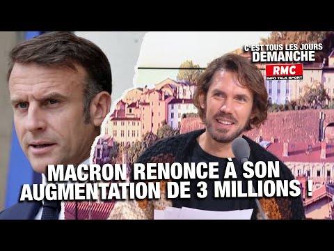 Arnaud Demanche: Macron renonce à son augmentation de 3 millions