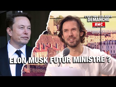 Arnaud Demanche: Elon Musk futur ministre?