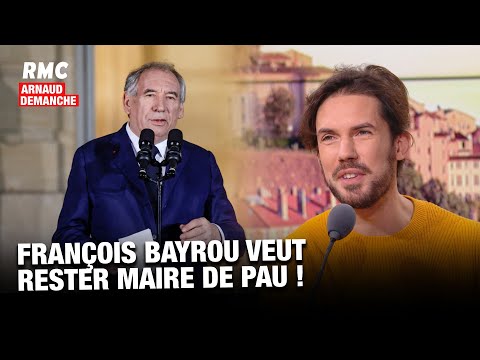 Arnaud Demanche: François Bayrou veut rester maire de Pau !