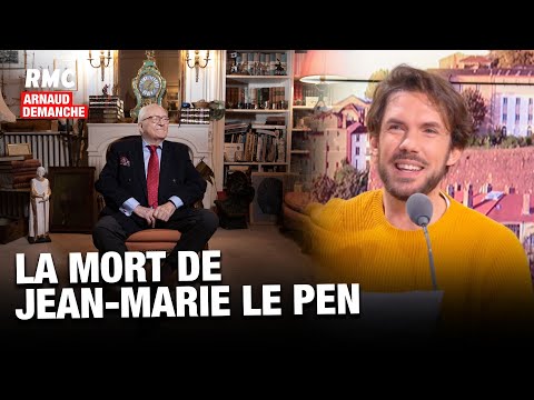 Arnaud Demanche : La mort de Jean-Marie Le Pen