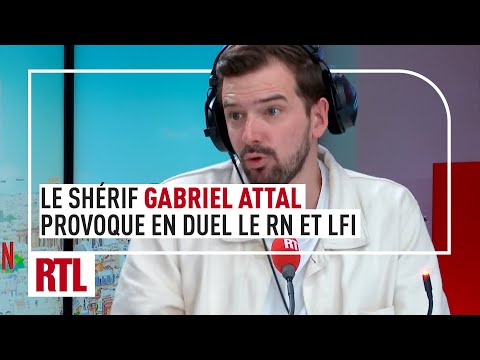 Le shérif Gabriel Attal provoque en duel le RN et LFI